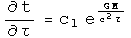 The derivative of t with respect to tau equals a scalar constant c_1 times the exponential of G M over c squared tau
