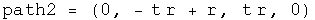 path 2 = (0, - t r + r, t r, 0)