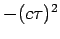 $-(c\tau)^{2}$