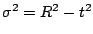 $\sigma ^{2}=R^{2}-t^{2}$