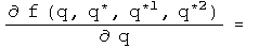 d f(q, q conjugated, q conjugated first, q conjugated second) over d q =