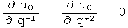  d a0 by d q conjugated first = da0 by d q conjugated second =  0 