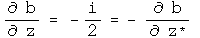 d b by d z = - i over 2 = - d b by d Z conjugated