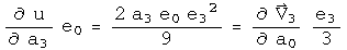 d u by d a3 e0 = - 2 a3 e0 e3 squared over 9 = - d V3 by d a0 e3 over 3