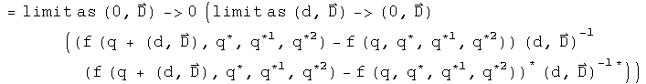 = the limit as the 3-vector (0, D) goes to 0 of (the limit as the quaternion differential element (d, D) goes to the 3-vector (0, D) of  (f(q + (d, D), q conjugated, q conjugated first, q conjugated second) - f(q, q conjugated, q conjugated first, q conjugated second) times (d, D) inverted)) times the preceding difference conjugated))