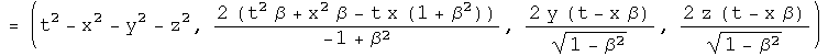 = (t squared -x squared -y squared -z squared , - 2 (gamma beta t squared + gamma x squared - t x (1 + beta squared), 2 gamma y (t - beta x), 2 gamma z (t - beta x))