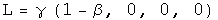 L = gamma (1 - beta, 0, 0, 0)