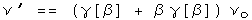 nu prime = (gamma(beta) + beta gamma(beta)) nu sub 0