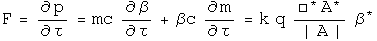 F equals d p by d tau = m c d beta by d tau plus beta c d m by d tau equals k q the conjugate of the box operator acting on the conjugate of A over the absolute value of A times the conjugate of beta.  