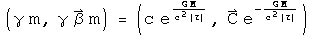 (gamma m, gamma beta m) equals (a scalar constant c times the exponential of G M over c squared tau, a 3-vector constant C the exponential of minus G M over c squared tau