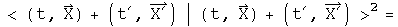 <(t, X)+(t prime, X prime) | (t, X)+(t prime, X prime)> squared =