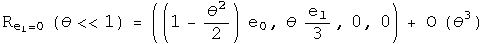 Rotation around e1 at zero by theta much less than 1 = ((1 - theta squared over 2) e0, theta e1 over 3, 0, 0) + errors of the order of theta cubed